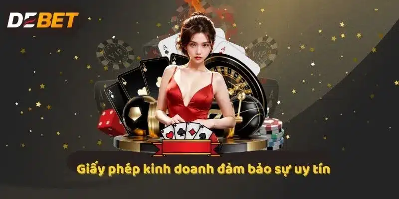Giấy phép kinh doanh đảm bảo sự uy tín